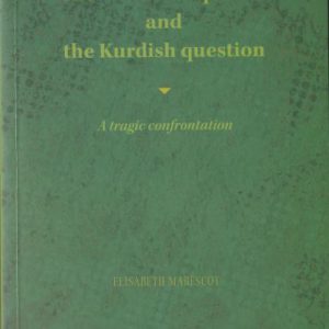 The Turkish Republic and the Kurdish Question