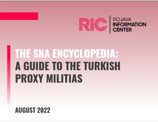 Rojava Information Center publishes a SNA Encyclopedia. A Guide to the Turkish Proxy Militias in the occupied territories of Syria